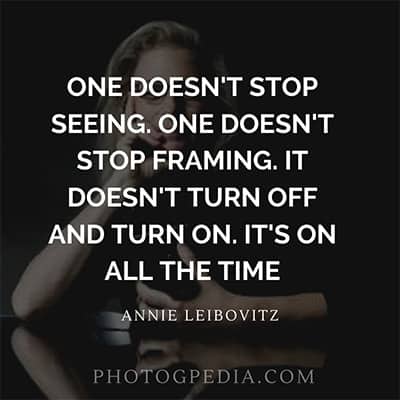 Annie Leibovitz Quotes 3