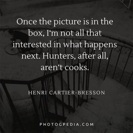 The Greatest Henri Cartier-Bresson Quotes - Photogpedia