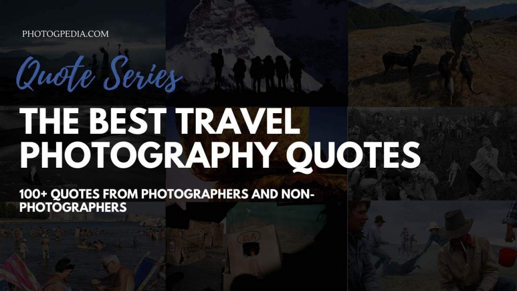 Travel Photography Quotes