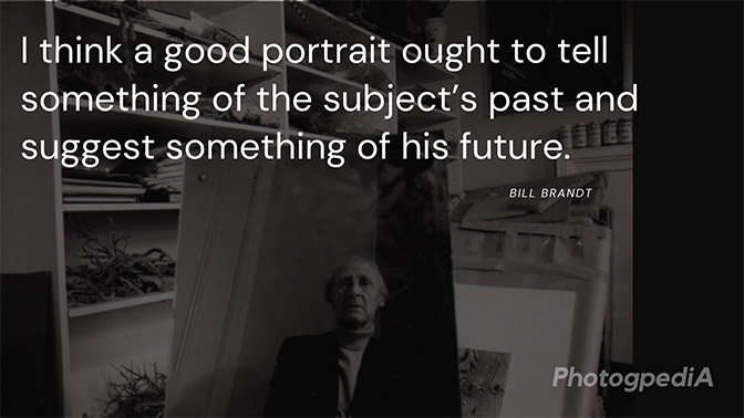 Bill Brandt Quotes 1