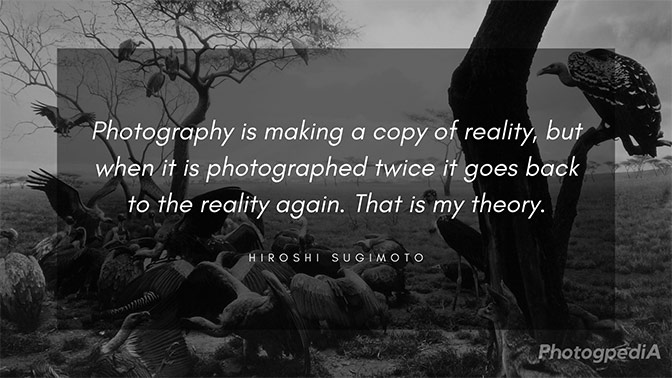 Hiroshi Sugimoto Quotes 1