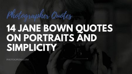 Jane Bown Quotes