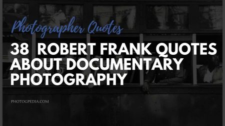 Robert Frank Quotes