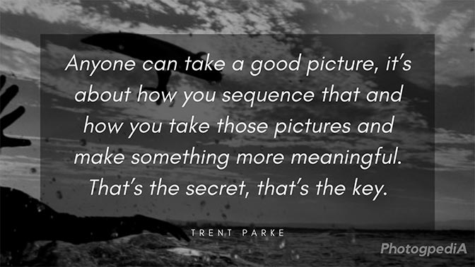 Trent Parke Quotes 1