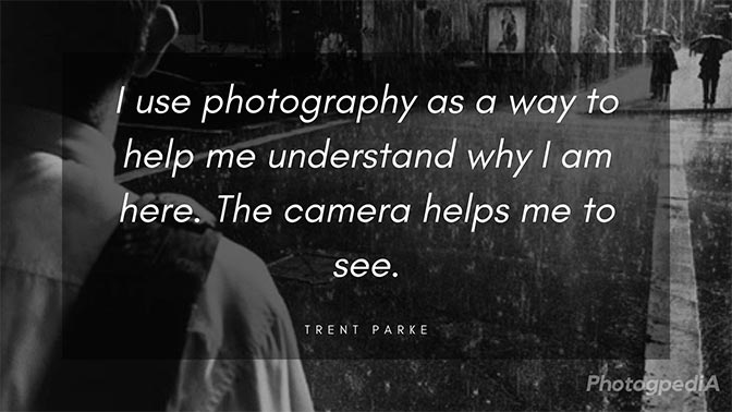 Trent Parke Quotes 2