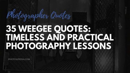 Weegee Quotes Feature