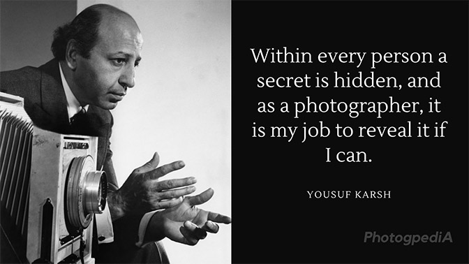 Yousuf Karsh Quotes 1