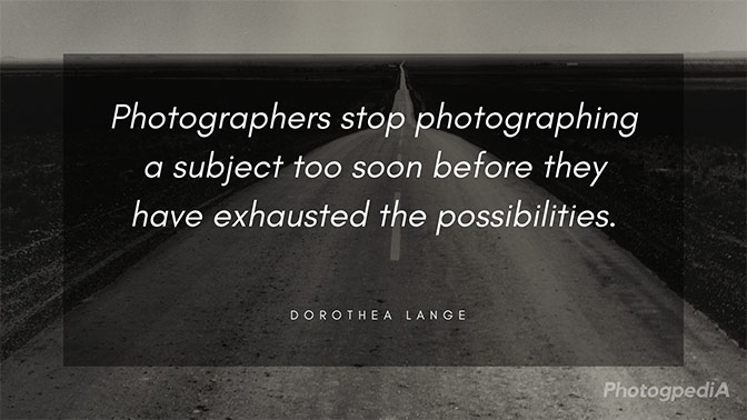 Dorothea Lange Quotes 2