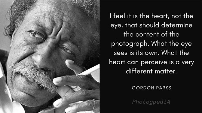 Gordon Parks Quotes 2