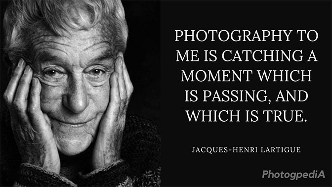 Jacques-Henri Lartigue Quotes 1