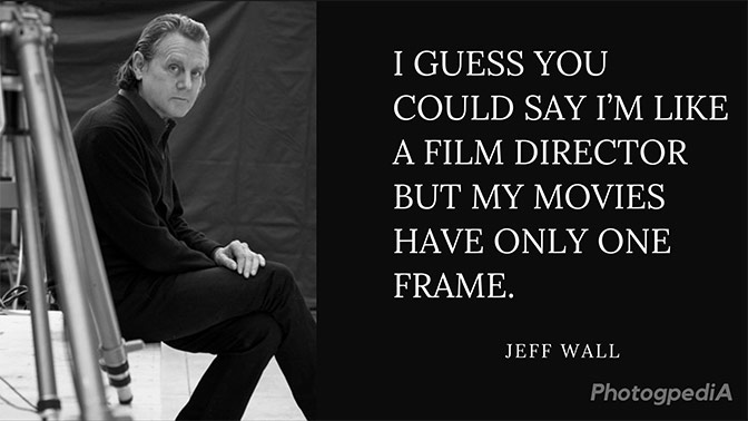 Jeff Wall Quotes 1