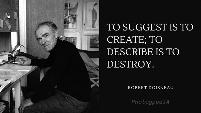 Robert Doisneau Quotes 2